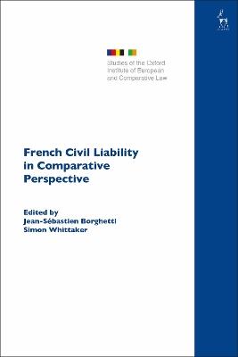 French Civil Liability in Comparative Perspective - cover