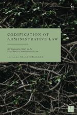 Codification of Administrative Law: A Comparative Study on the Sources of Administrative Law