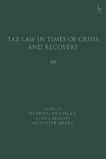 Tax Law in Times of Crisis and Recovery