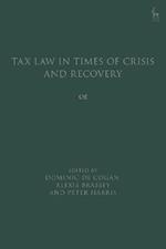 Tax Law in Times of Crisis and Recovery