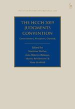 The HCCH 2019 Judgments Convention: Cornerstones, Prospects, Outlook