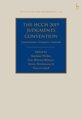 The HCCH 2019 Judgments Convention: Cornerstones, Prospects, Outlook - cover