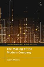 The Making of the Modern Company