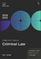 Core Statutes on Criminal Law 2022-23