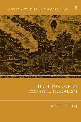The Future of EU Constitutionalism - cover