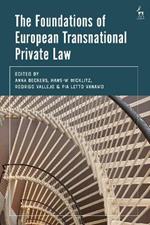 The Foundations of European Transnational Private Law