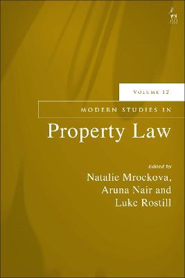 Modern Studies in Property Law, Volume 12 - cover