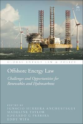 Offshore Energy Law: Challenges and Opportunities for Renewables and Hydrocarbons - cover