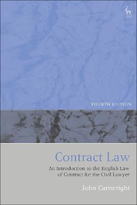 Contract Law: An Introduction to the English Law of Contract for the Civil Lawyer - John Cartwright - cover
