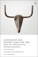 Copyright and Patent Laws for the Age of Artificial Intelligence: Authorship and Inventorship Revisited
