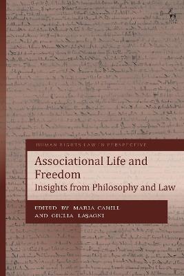 Associational Life and Freedom: Insights from Philosophy and Law - cover