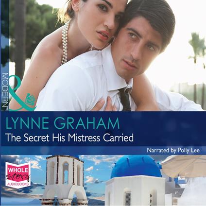 The Secret His Mistress Carried