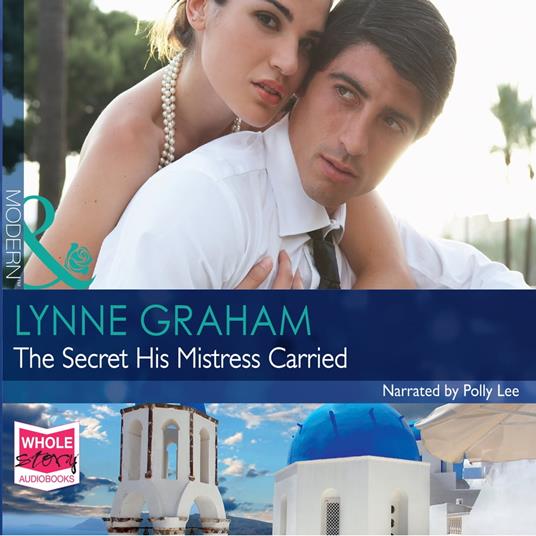 The Secret His Mistress Carried