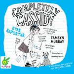 Completely Cassidy: Star Reporter