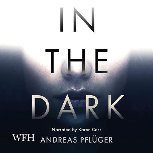 In the Dark