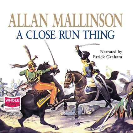 A Close Run Thing