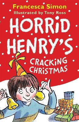 Horrid Henry's Cracking Christmas - Francesca Simon - cover
