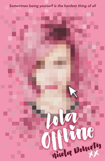 Lola Offline - Nicola Doherty - ebook