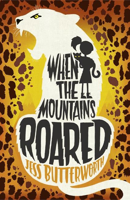 When the Mountains Roared - Jess Butterworth - ebook