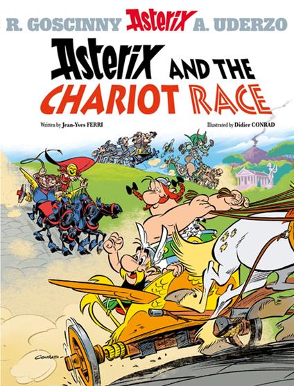 Asterix: Asterix and The Chariot Race - Jean-Yves Ferri,Didier Conrad - ebook
