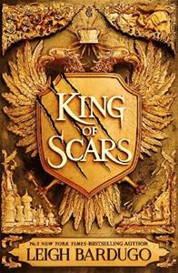 Libro in inglese King of Scars: return to the epic fantasy world of the Grishaverse, where magic and science collide Leigh Bardugo