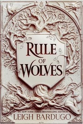 Rule of Wolves (King of Scars Book 2) - Leigh Bardugo - cover