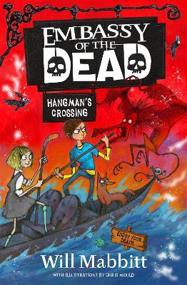 Embassy of the Dead: Hangman's Crossing: Book 2 - Will Mabbitt - cover