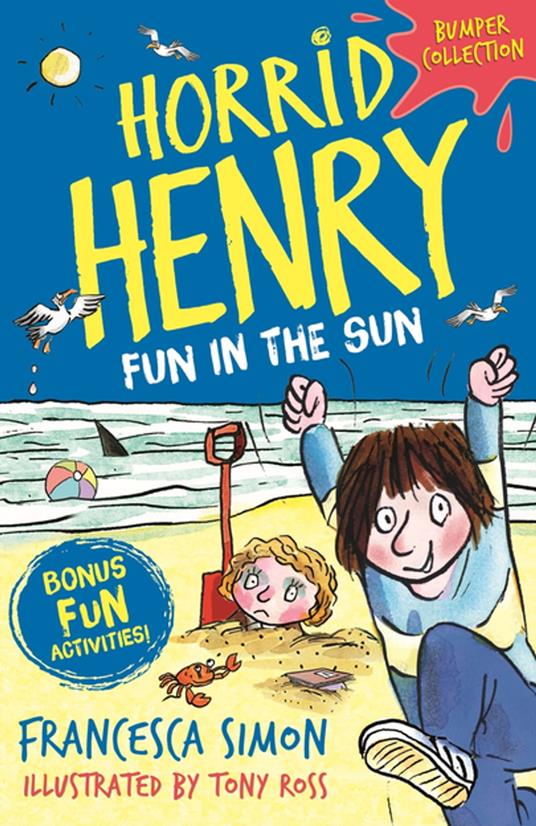 Horrid Henry: Fun in the Sun - Francesca Simon,Tony Ross - ebook