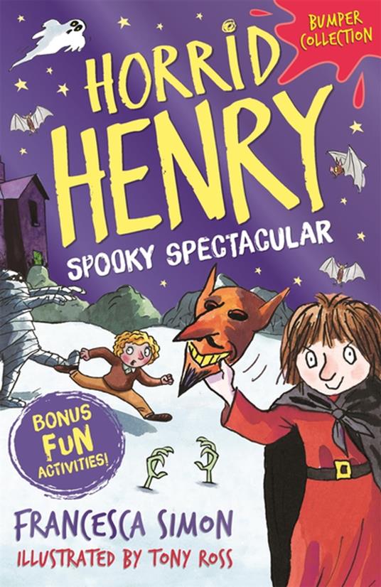 Horrid Henry: Spooky Spectacular - Francesca Simon,Tony Ross - ebook