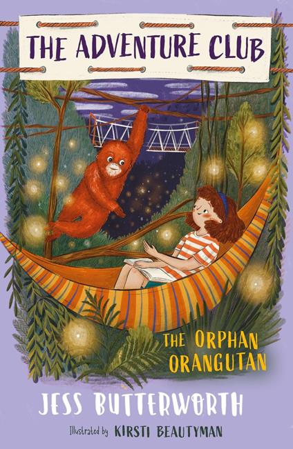 The Orphan Orangutan - Jess Butterworth,Kirsti Beautyman - ebook