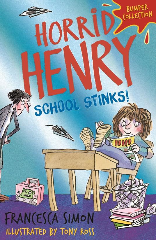 Horrid Henry: School Stinks - Francesca Simon,Tony Ross - ebook