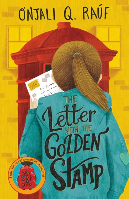 The Letter with the Golden Stamp - Onjali Q. Raúf - ebook