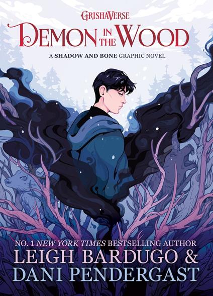 Demon in the Wood - Leigh Bardugo,Dani Pendergast - ebook