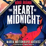 Koku Akanbi and the Heart of Midnight