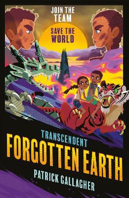 Transcendent: Forgotten Earth: Book 3 - a cyberpunk STEM thriller perfect for teen readers and gamers - Patrick Gallagher - cover