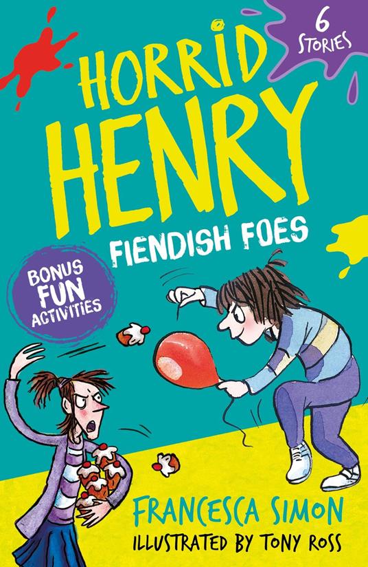 Horrid Henry: Fiendish Foes - Francesca Simon,Tony Ross - ebook