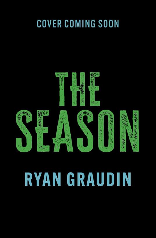 The Season - Ryan Graudin - ebook