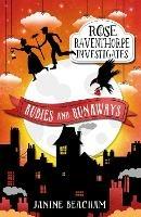 Rose Raventhorpe Investigates: Rubies and Runaways: Book 2 - Janine Beacham - cover
