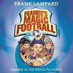 Frankie vs The Pirate Pillagers