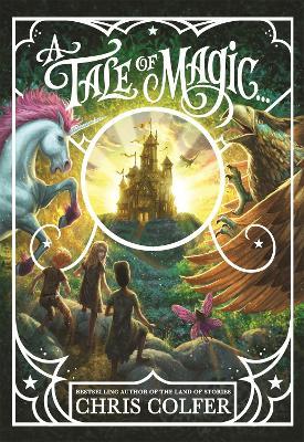 A Tale of Magic... - Chris Colfer - cover