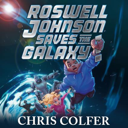 Roswell Johnson Saves the Galaxy!