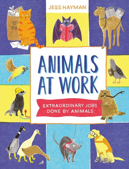 Animals at Work - Jess Hayman - ebook