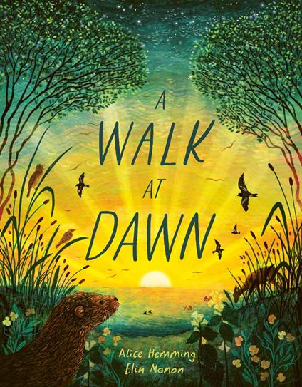 A Walk at Dawn - Alice Hemming,Elin Manon - ebook