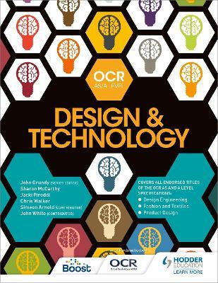 OCR Design and Technology for AS/A Level - John Grundy,Sharon McCarthy,Jacki Piroddi - cover