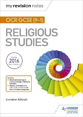 My Revision Notes OCR GCSE (9-1) Religious Studies - Lorraine Abbott - cover