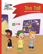 Reading Planet - Too Tall - Red B: Comet Street Kids ePub