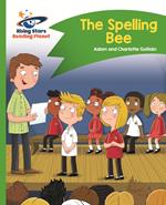 Reading Planet - The Spelling Bee - Green: Comet Street Kids ePub