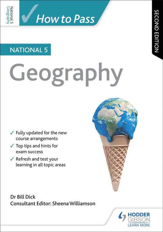 How to Pass National 5 Geography, Second Edition - Bill Dick,Sheena Williamson - ebook