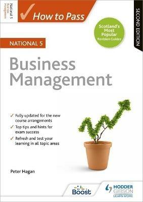 How to Pass National 5 Business Management, Second Edition - Peter Hagan - cover
