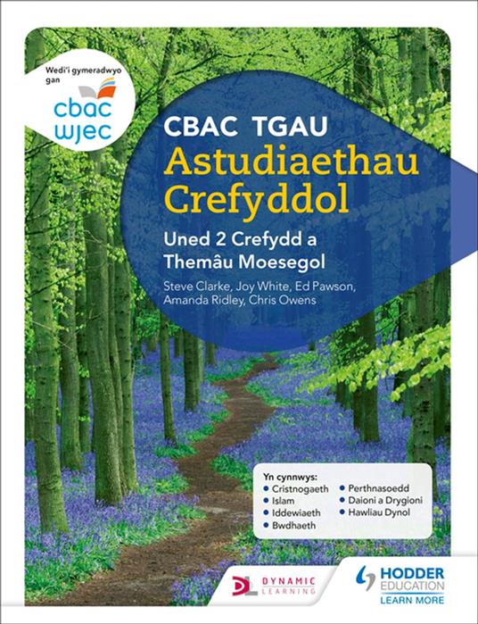 CBAC TGAU Astudiaethau Crefyddol Uned 2 Crefydd a Themâu Moesegol (WJEC GCSE Religious Studies: Unit 2 Religion and Ethical Themes Welsh-language edition) - Steve Clarke,Chris Owens,Ed Pawson,Amanda Ridley - ebook